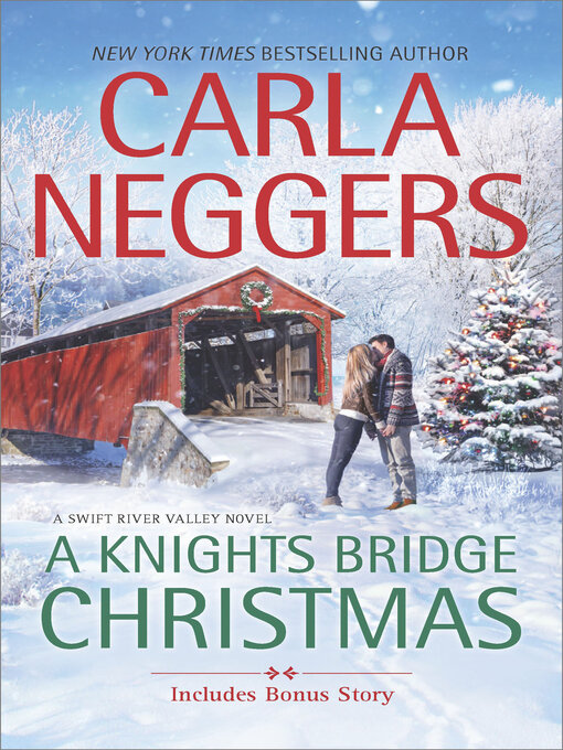 Title details for A Knights Bridge Christmas by Carla Neggers - Wait list